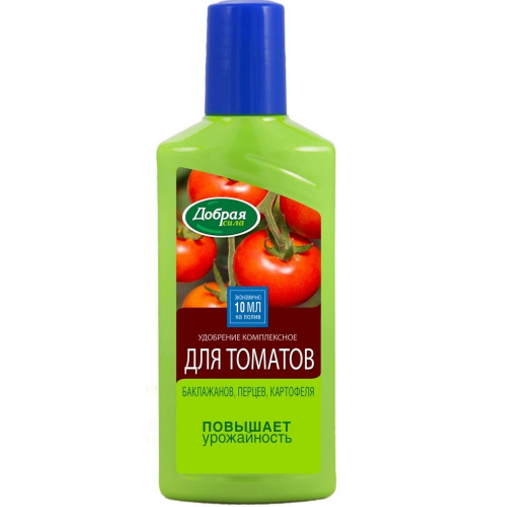 Удобрение Добрая Сила для томатов,баклажанов,перцев 250мл /24